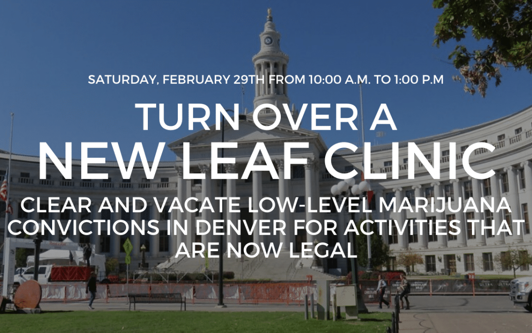 Denver – Turn Over a New Leaf Clinic