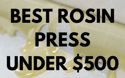 Best Rosin Press Under $500
