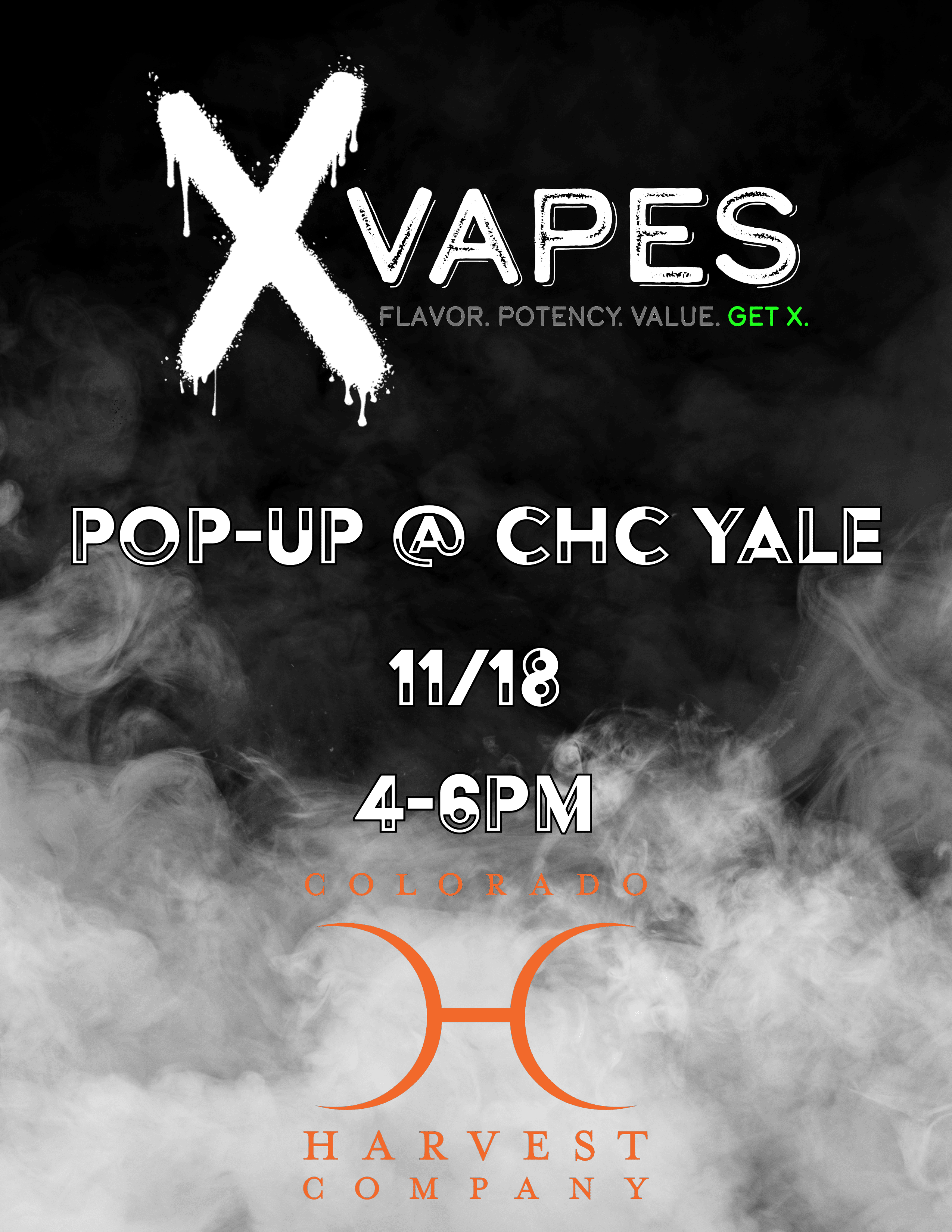 X Vapes Pop-up at Colorado Harvest Company Yale Location on 11.17 from 4-6pm. Get a penny X Vapes battery with purchase.